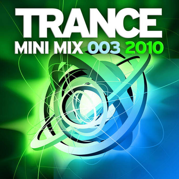 VARIOUS - Trance Mini Mix 003: 2010