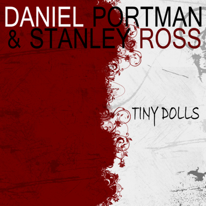PORTMAN, Daniel/STANLEY ROSS - Tiny Dolls