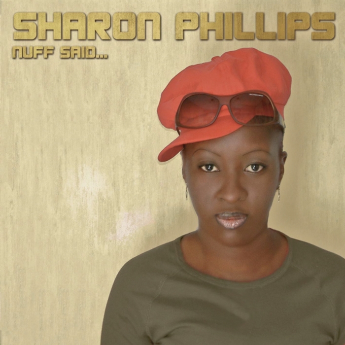 PHILLIPS, Sharon - Nuff Said