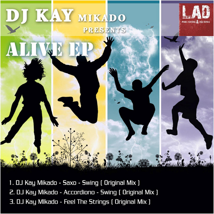 DJ KAY MIKADO - Alive