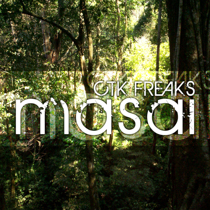 CTK FREAKS - Masai