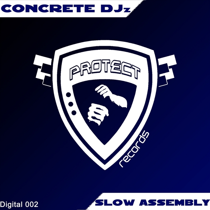 CONCRETE DJZ - Slow Assembly