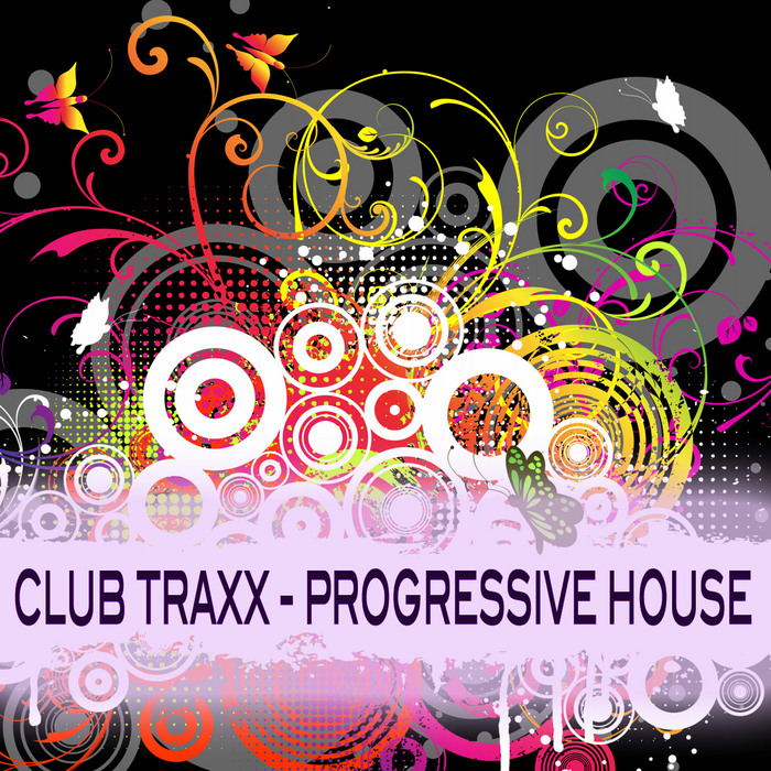 VARIOUS - Club Traxx: Progressive House