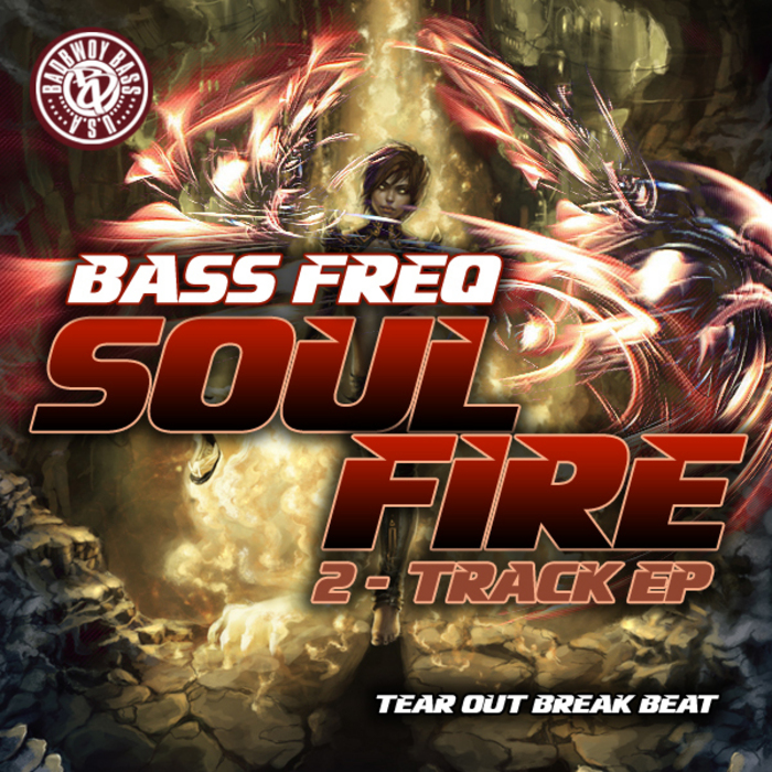 BASS FREQ - Soul Fire EP