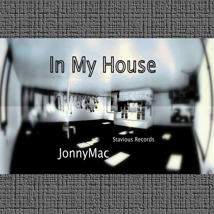 JONNYMAC - In My House
