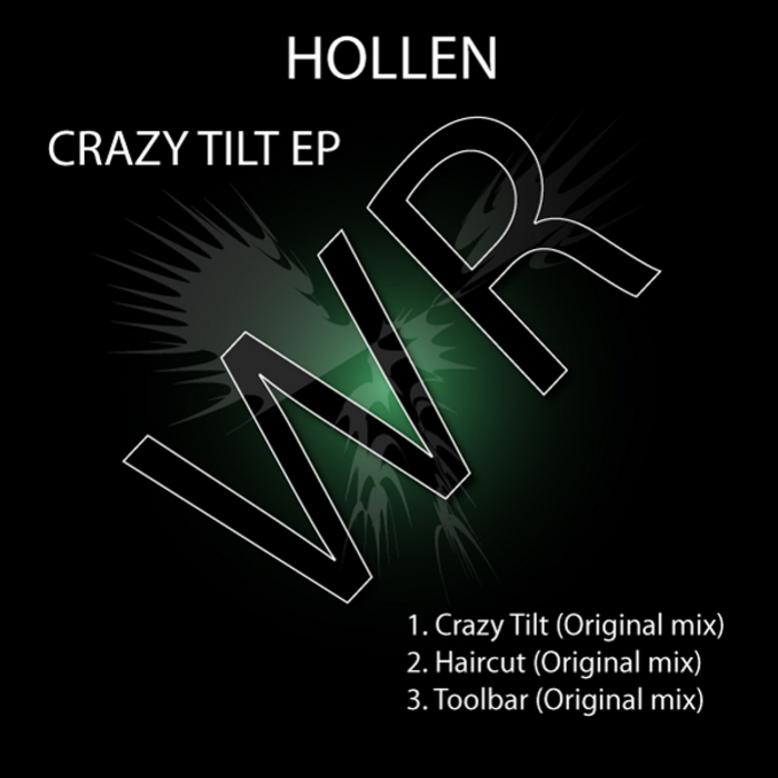 HOLLEN - Crazy Tilt EP