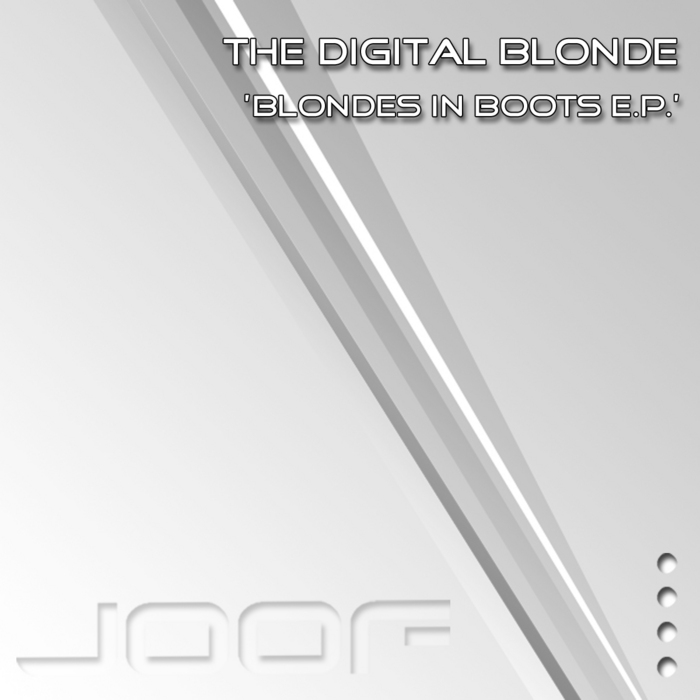 DIGITAL BLONDE, The - Blondes In Boots EP