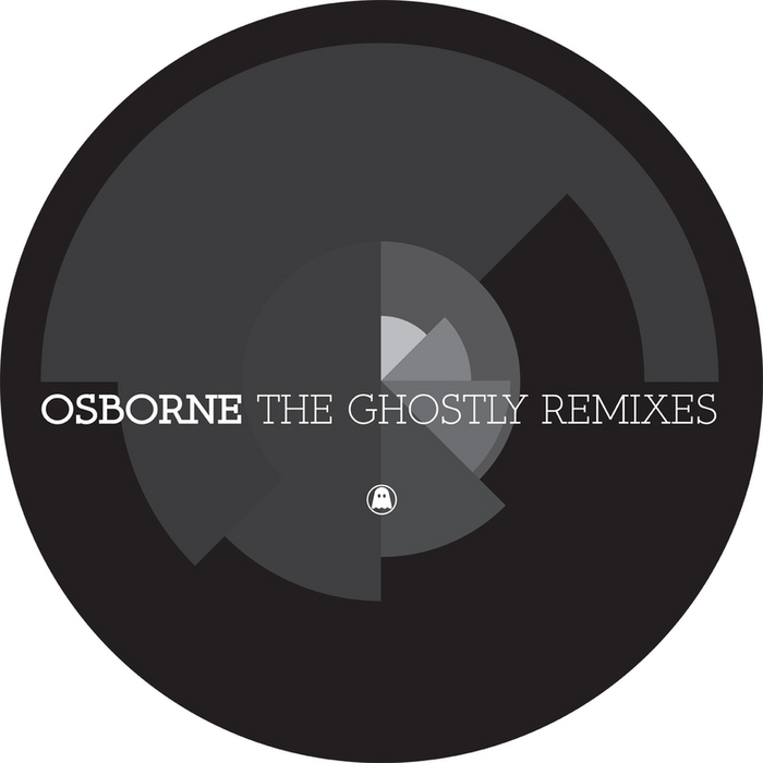 OSBORNE - The Ghostly Remixes