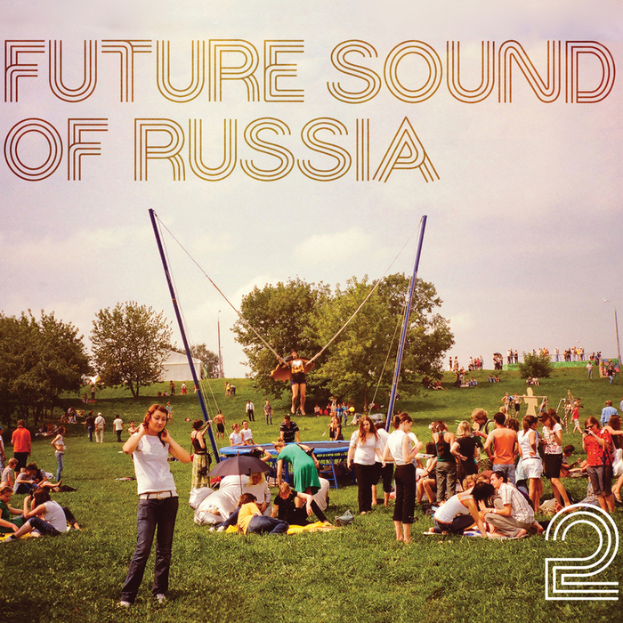 VARIOUS - Future Sound Of Russia 2
