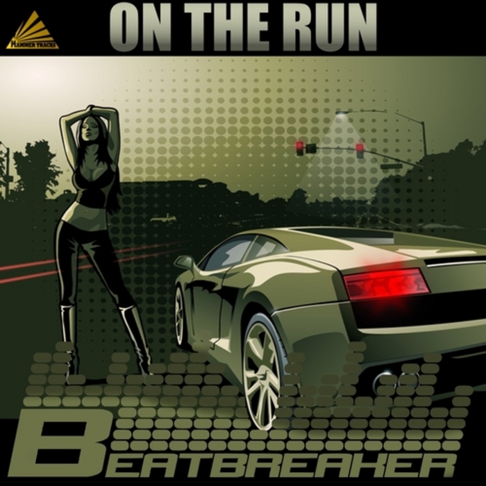 BEATBREAKER - On The Run