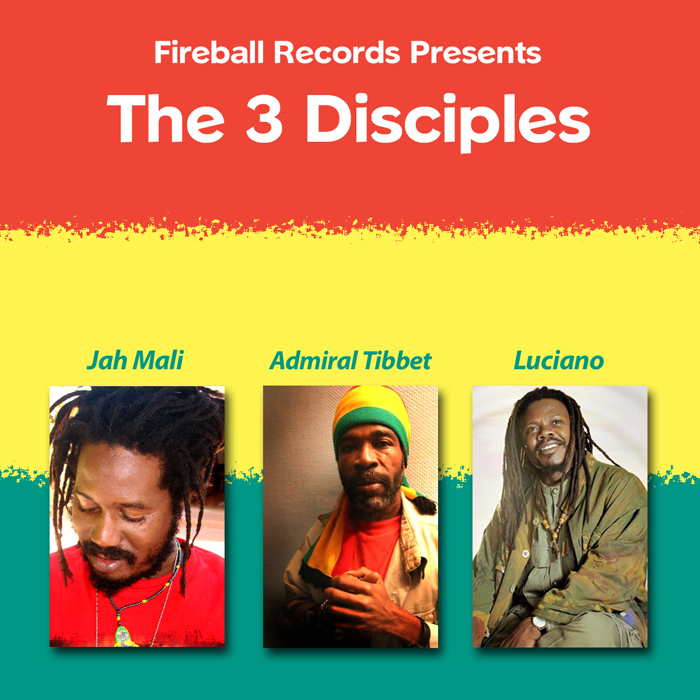 ADMIRAL TIBBET/LUCIANO/JAH MALI - The 3 Disciples