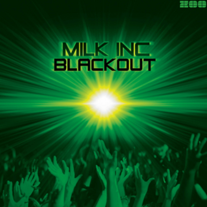 MILK INC - Blackout