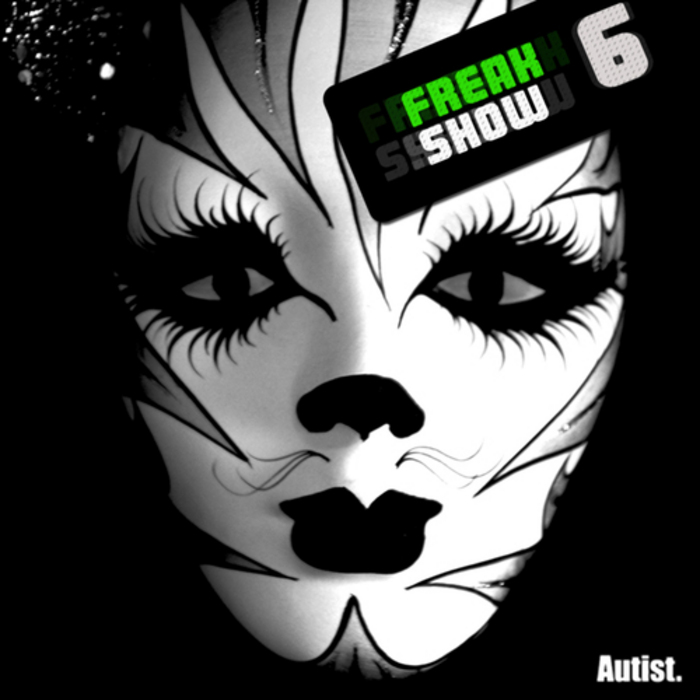 VARIOUS - Freak Show Vol 6