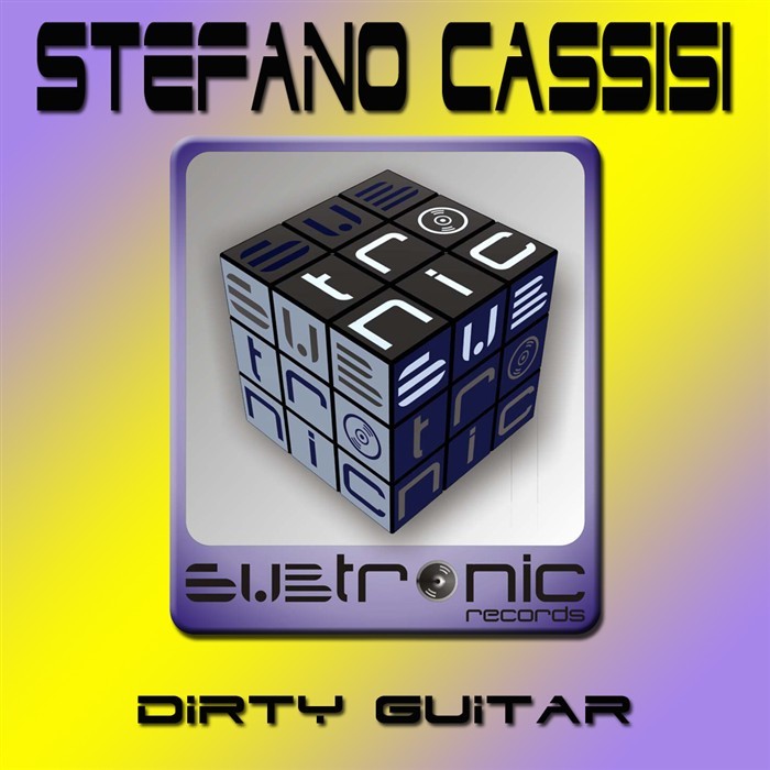 CASSISI, Stefano - Dirty Guitar