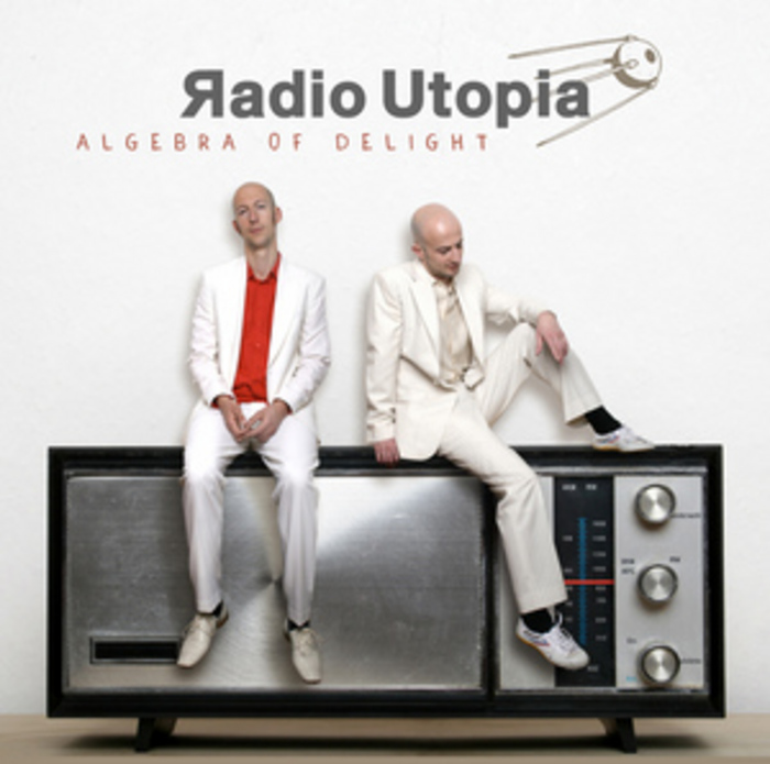 RADIO UTOPIA - Algebra Of Delight