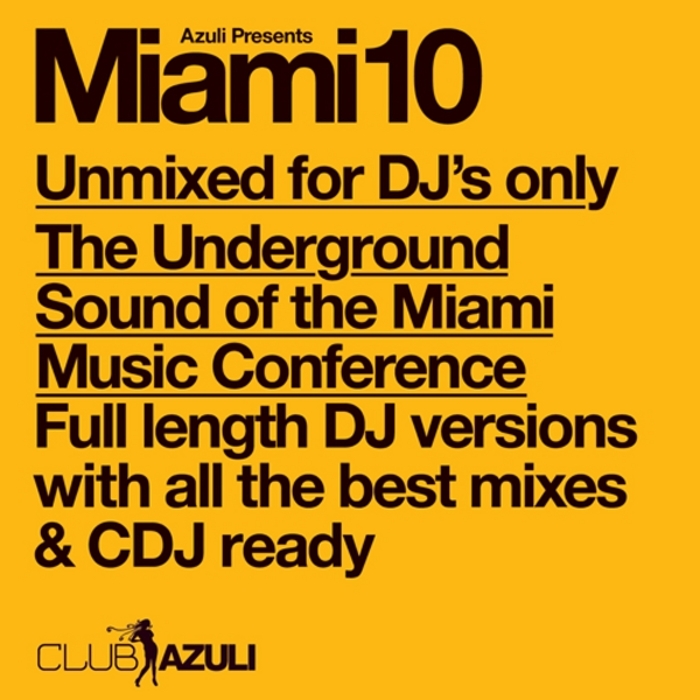 PICCIONI, David/VARIOUS - Azuli Presents Miami 2010 (unmixed plus bonus track)