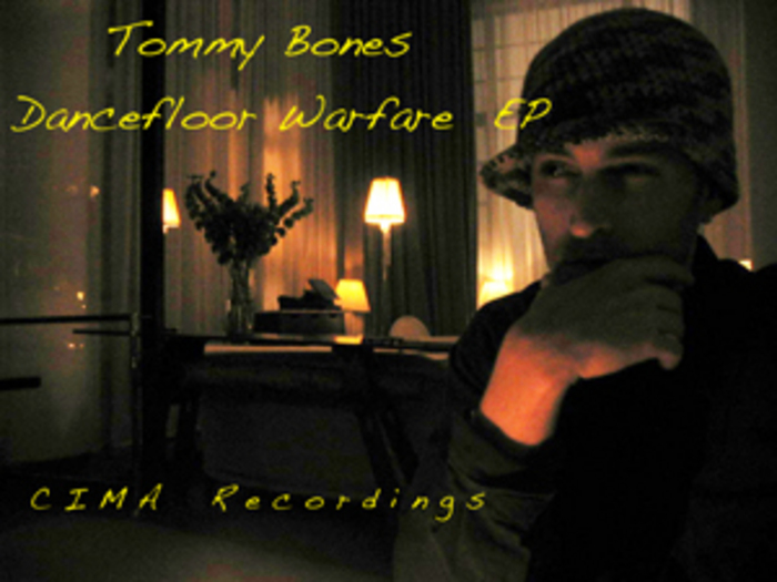 BONES, Tommy - Dancefloor Warfare EP