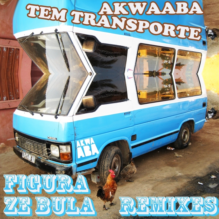 FIGURA - Ze Bula (remixes)