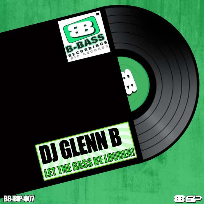 Let The Bass Be Louder! By DJ Glenn B On MP3, WAV, FLAC, AIFF & ALAC At ...