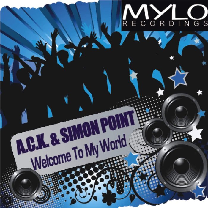 ACK/SIMON POINT - Welcome To My World Part 1