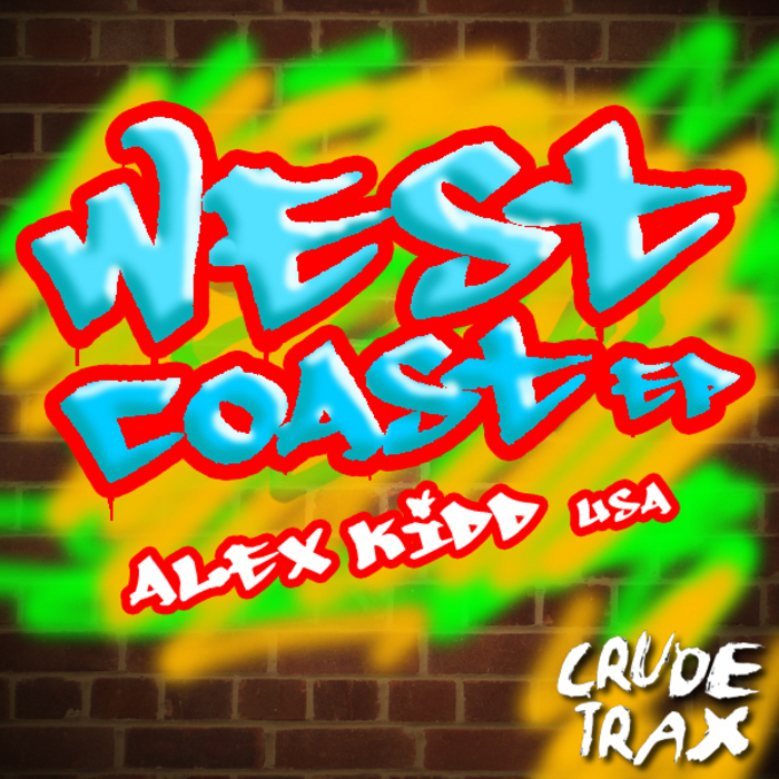 KIDD, Alex - West Coast EP (USA)