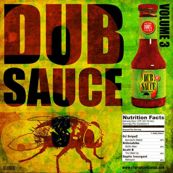 DJ SNIPAZ/KIDONABIKE/SCOTT B/SEPTIC INSURGENT - Dub Sauce Vol 3