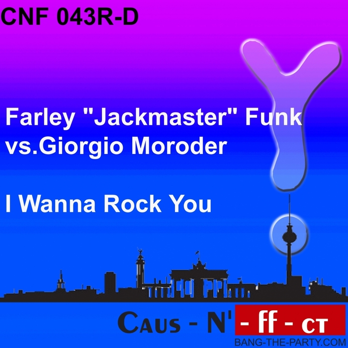 FARLEY JACKMASTER FUNK vs GIORGIO MORODER - I Wanna Rock You