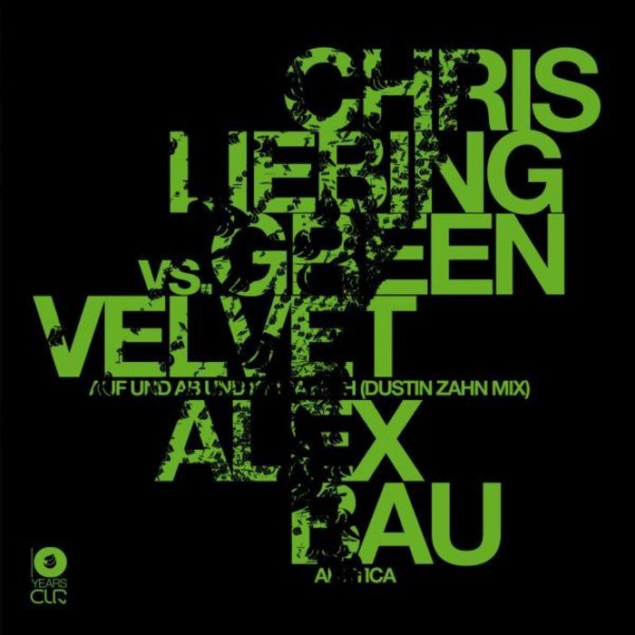 LIEBING, Chris vs GREEN VELVET/ALEX BAU - Kinda High Auf Und Ab
