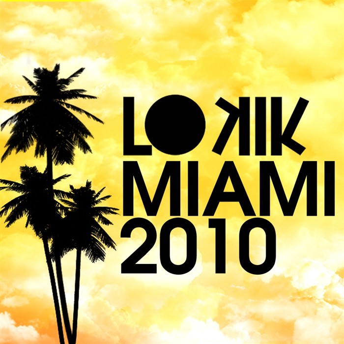 VARIOUS - Lo Kik Miami 2010