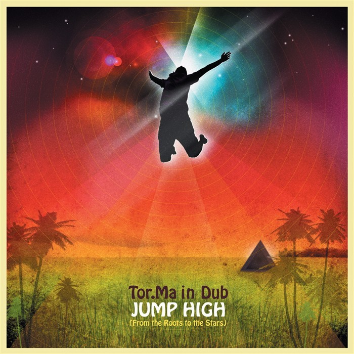 TOR MA IN DUB - Jump High (From The Roots To The Stars)