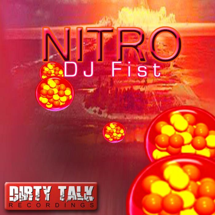 DJ FIST - Nitro