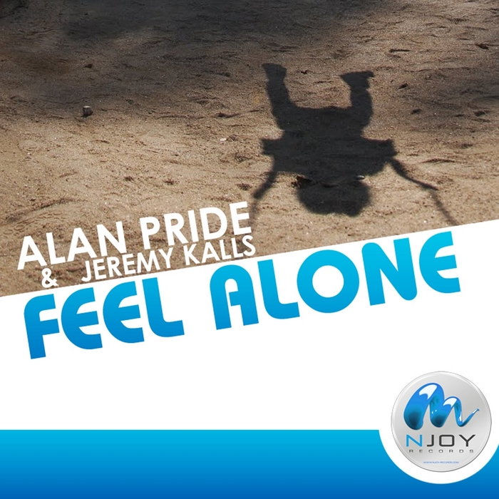 PRIDE, Alan/JEREMY KALLS - Feel Alone