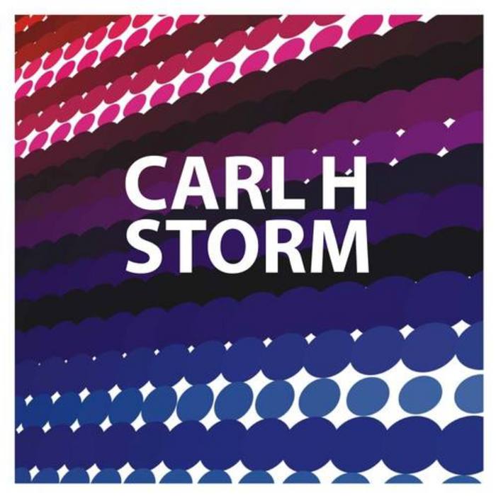 CARL H - Storm