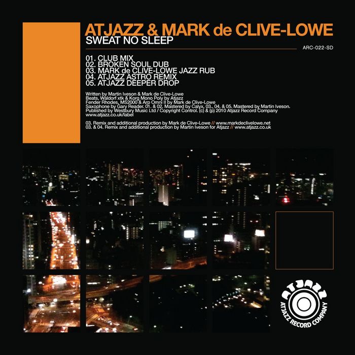 ATJAZZ/MARK DE CLIVE LOWE - Sweat No Sleep
