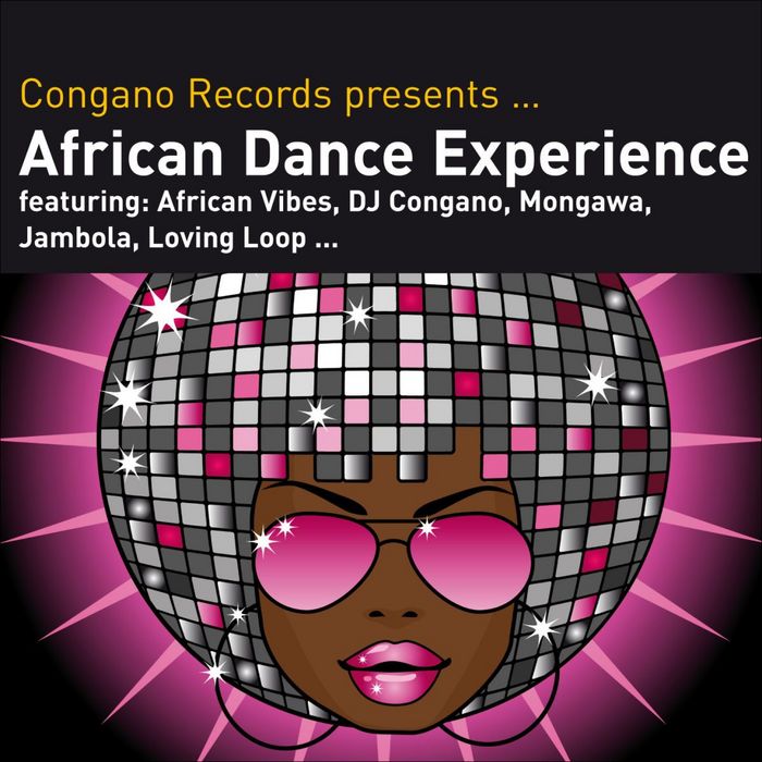 VARIOUS - Congano Records Presents African Dance Experience