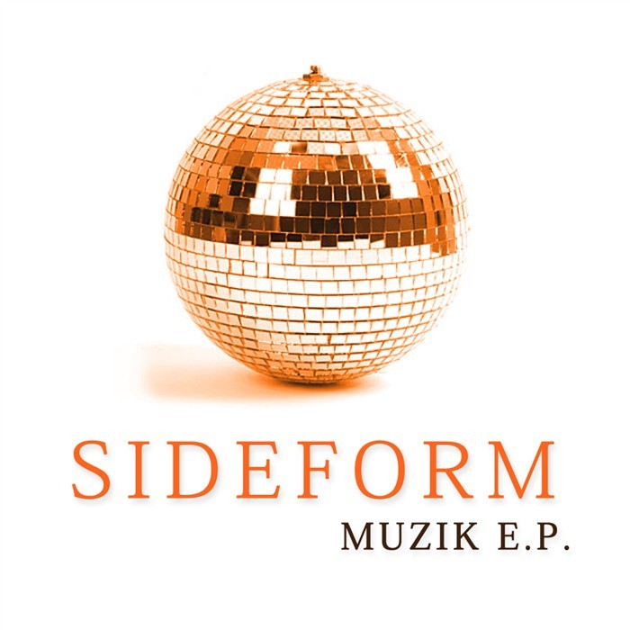 SIDEFORM - Muzik EP