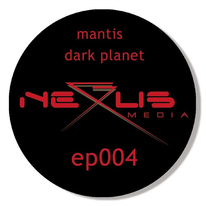 MANTIS - Dark Planet EP