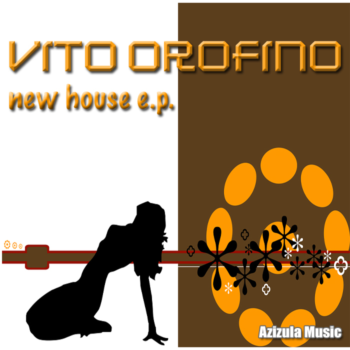 VITO OROFINO - New House EP