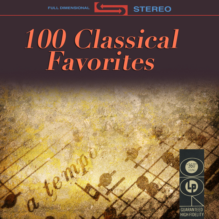 100 CLASSICAL FAVORITES - 100 Classical Favorites