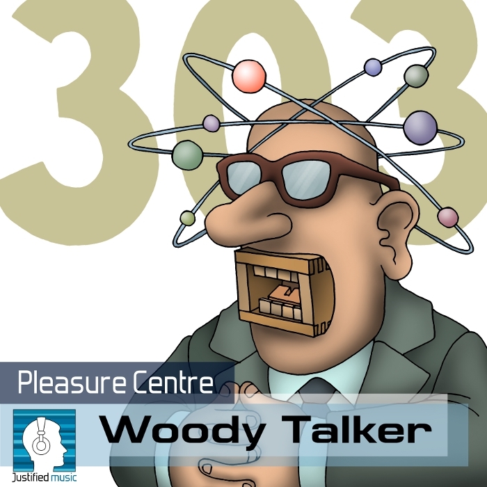 PLEASURE CENTRE - Woody Talker