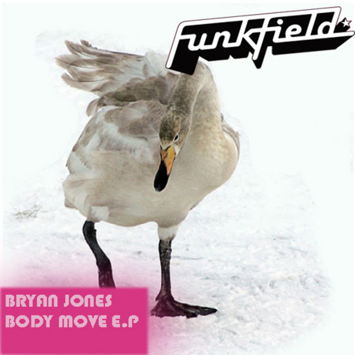 JONES, Bryan - Body Move EP