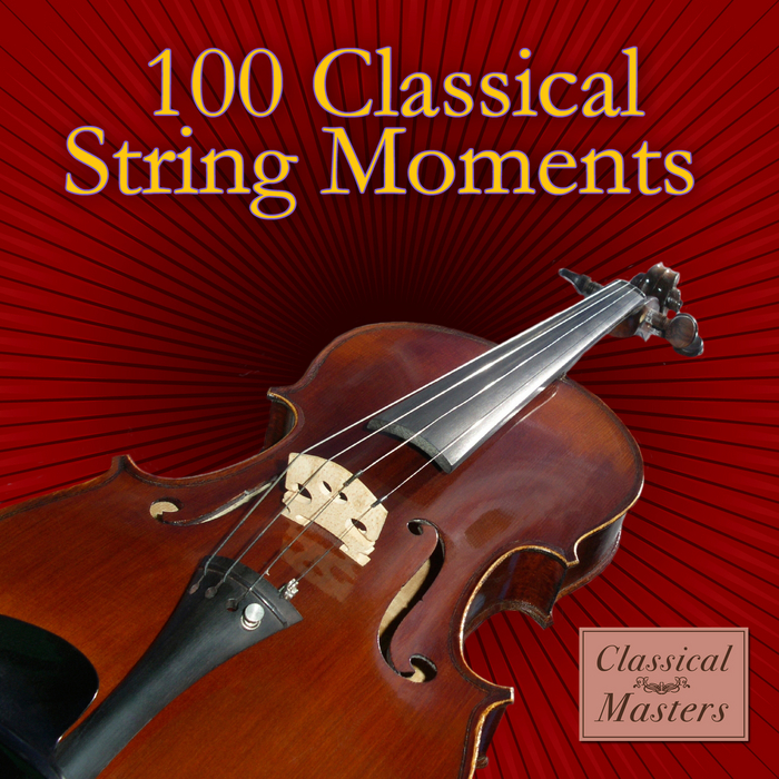 VARIOUS - 100 Classical String Moments