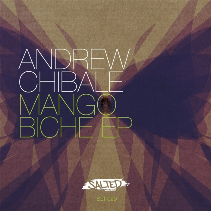 CHIBALE, Andrew - Mango Biche EP