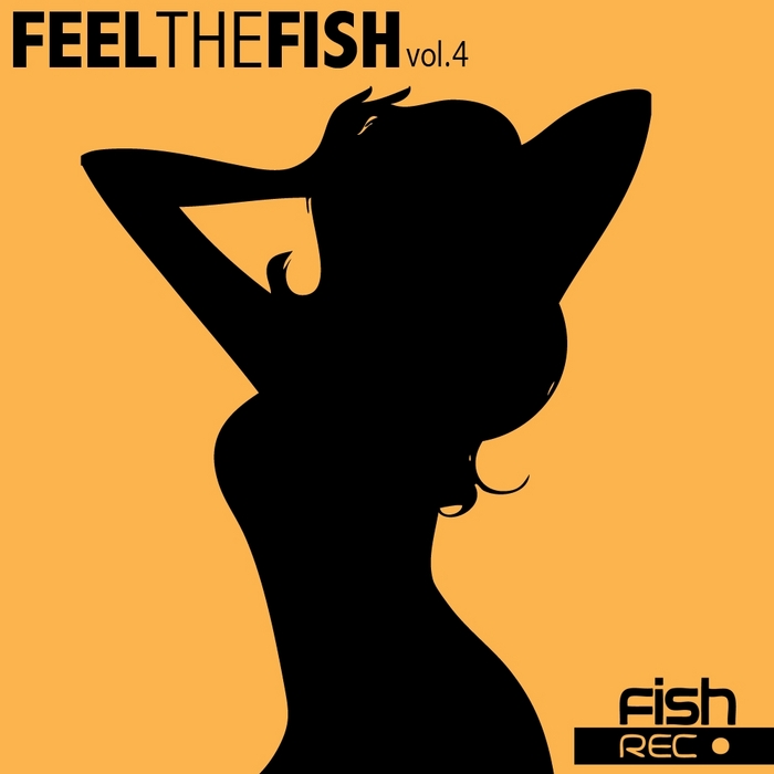 VARIOUS - Feel The Fish: Vol 4