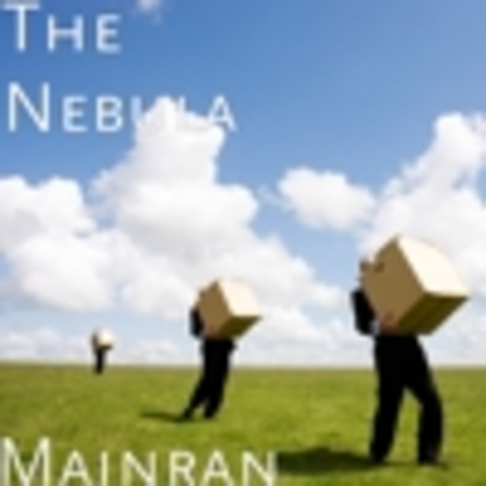 THE NEBULA - Mainran