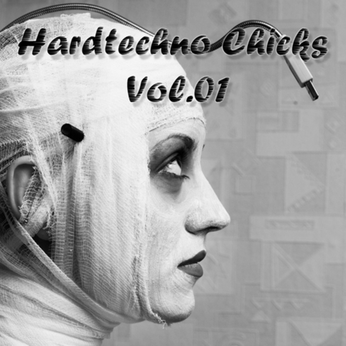 VARIOUS - Hardtechno Chicks: Vol 01