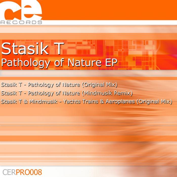 STASIK T/MINDMUSIK - Pathology Of Nature EP