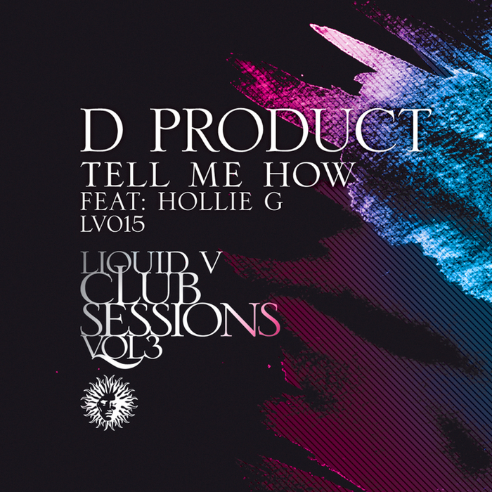 D PRODUCT - Tell Me How