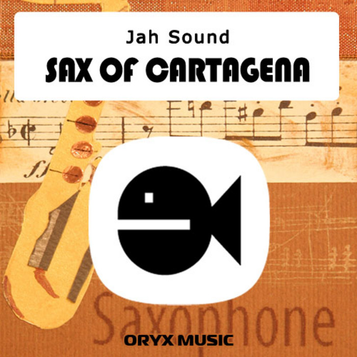 JAH SOUND - Sax Of Cartagena EP
