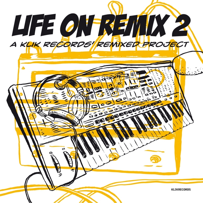 VARIOUS - Life On Remix 2